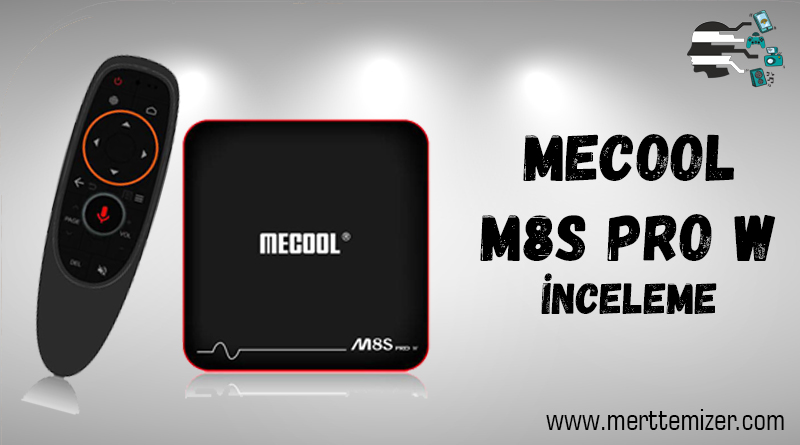 Mecool M8S Pro W Android Tv Box İnceleme – Kurulum – Oyun Testi