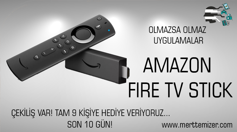 Amazon Fire TV Stick Olmazsa Olmaz Uygulamalar – ilk kurulum –