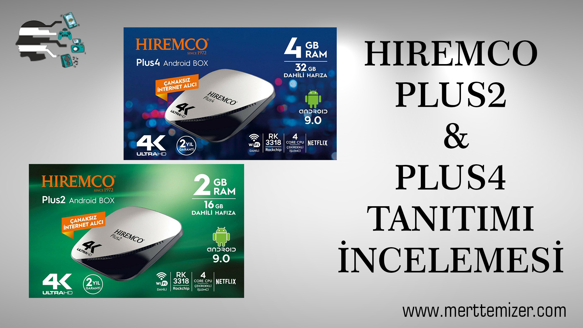 Hiremco Plus 2 & Hiremco Plus 4 Android Tv Box İncelemesi