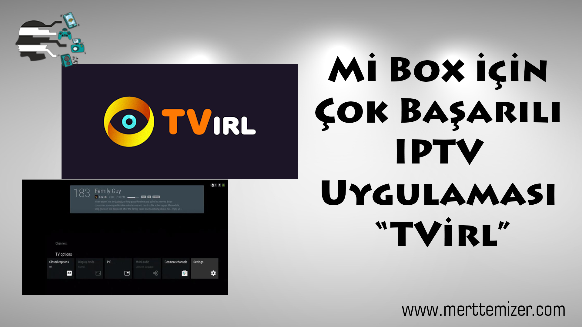 Mi Box için Çok Başarılı IPTV Uygulaması – TVirl