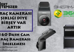 Araç Kamerası Şıklığı – 360 G300 Araç Kamerası İncelemesi
