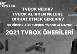 2021 Tvbox Önerilerim – Tvbox Nedir? – Nelere Dikkat Etmek Gerekir?