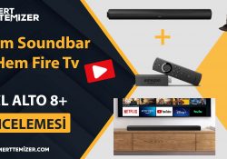 Hem Soundbar Hem Fire Tv – TCL Alto 8+ İncelemesi